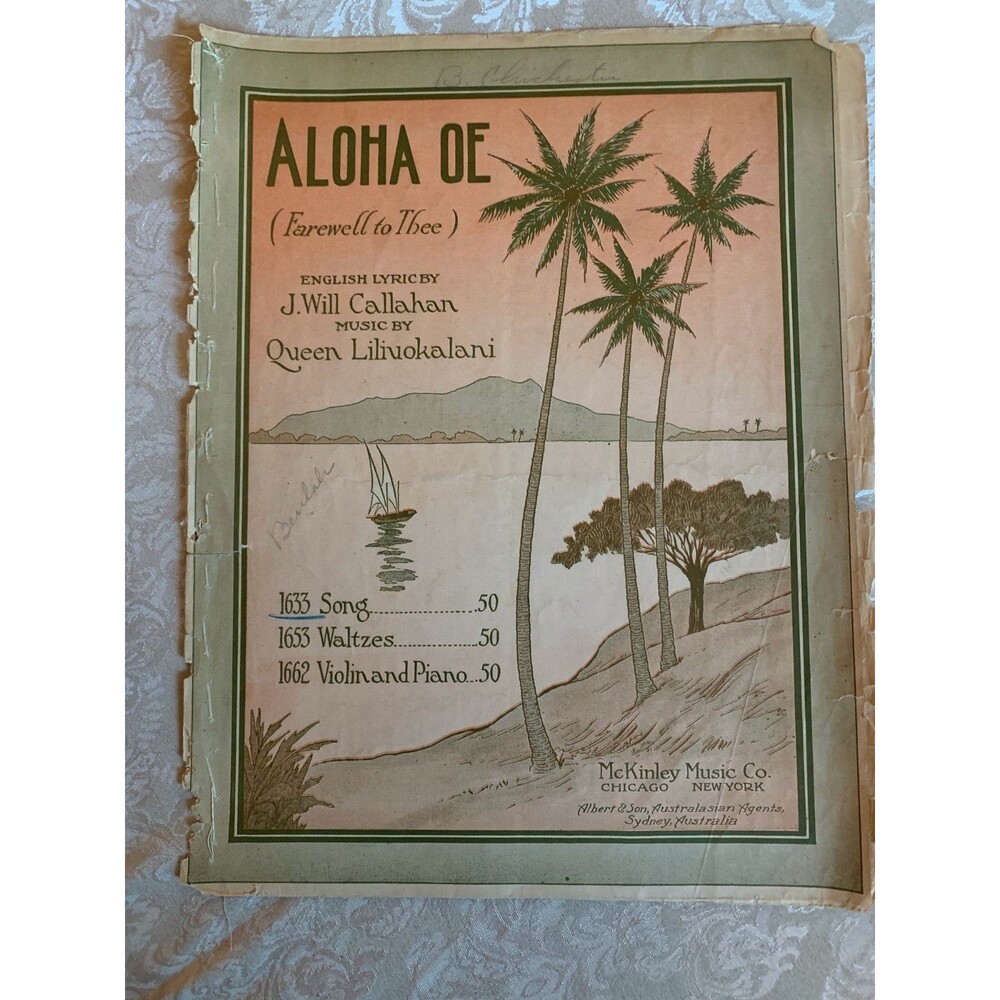 Antique 116 Aloha Oe Farewell To Thee Sheet Music Queen Liliuokalani McKinley